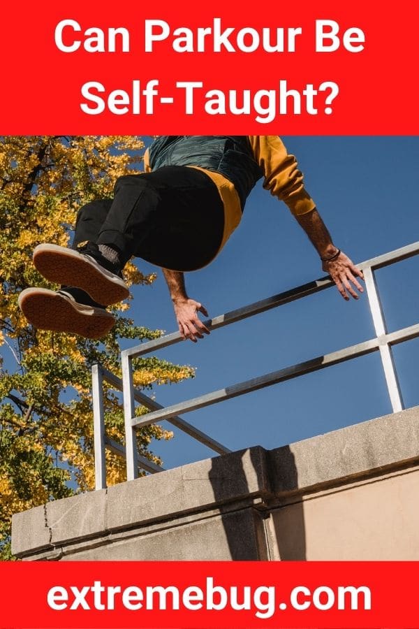 Can Parkour Be Self-Taught?