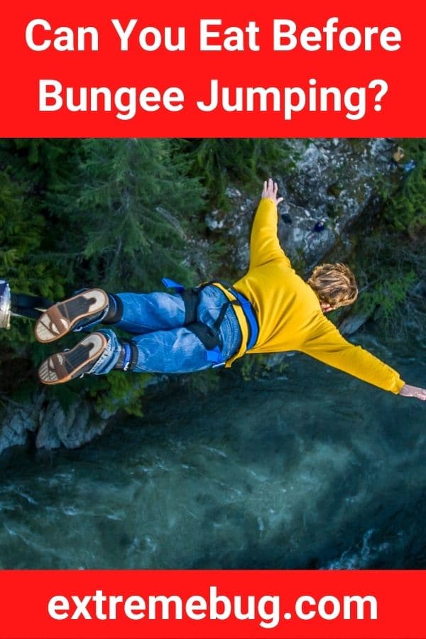 Can You Eat Before Bungee Jumping?