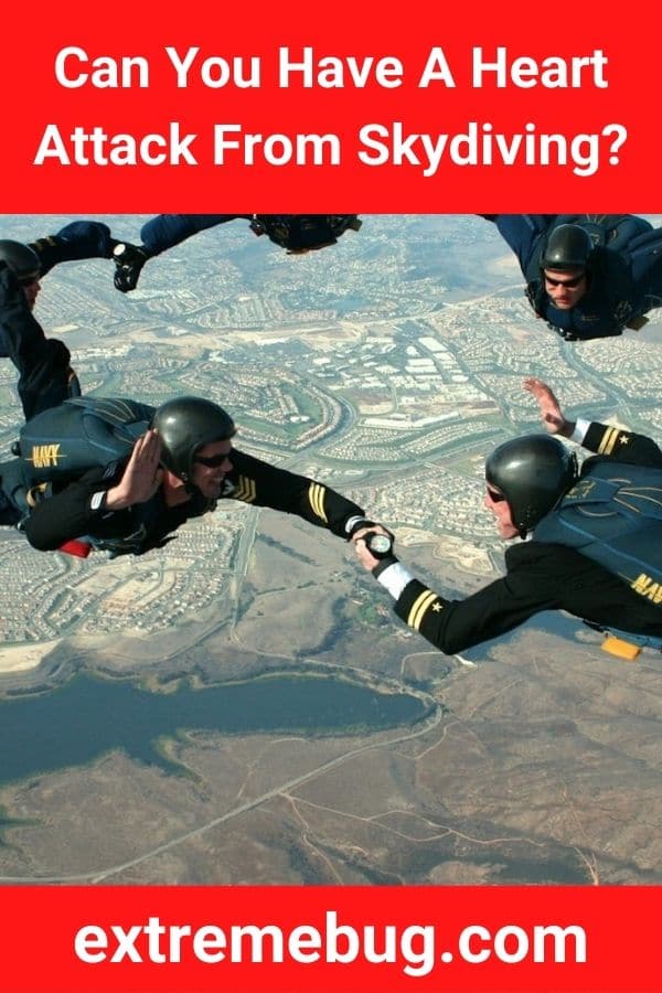 Can You Have A Heart Attack From Skydiving?