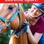 Is Horse Riding An Extreme Sport?