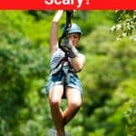 Is Ziplining Scary?