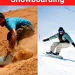 Sandboarding vs Snowboarding