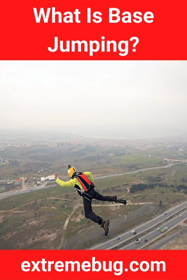 What Is Base Jumping?