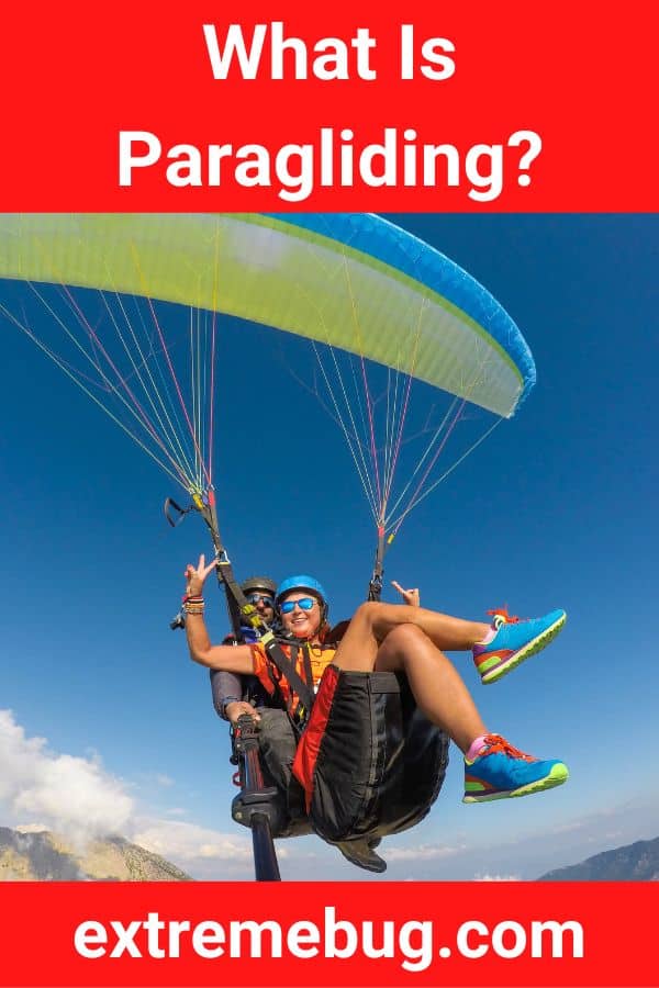 What Is Paragliding?