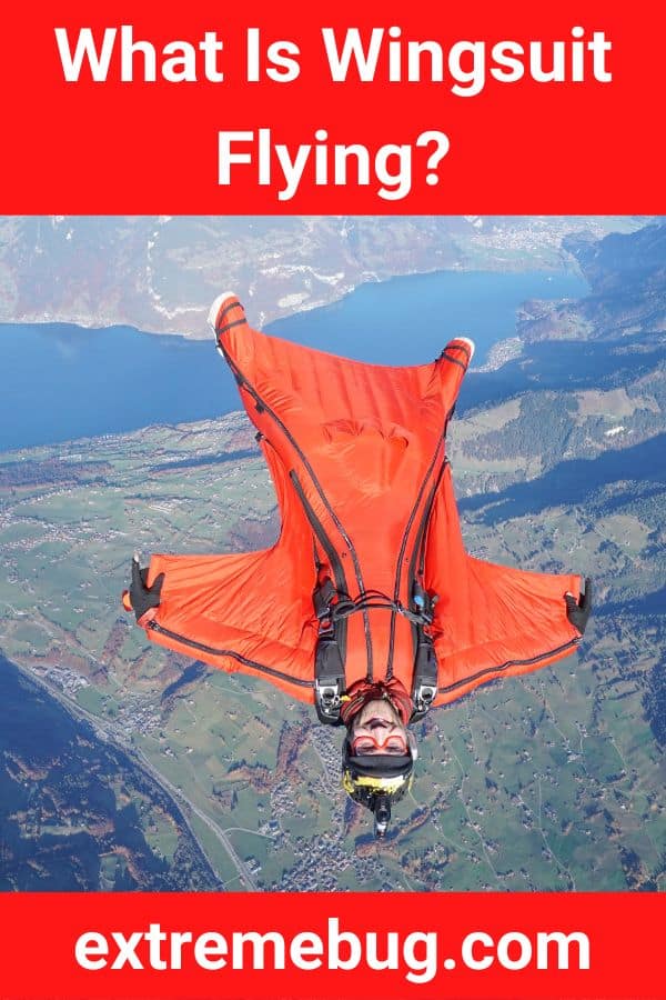 What Is Wingsuit Flying?