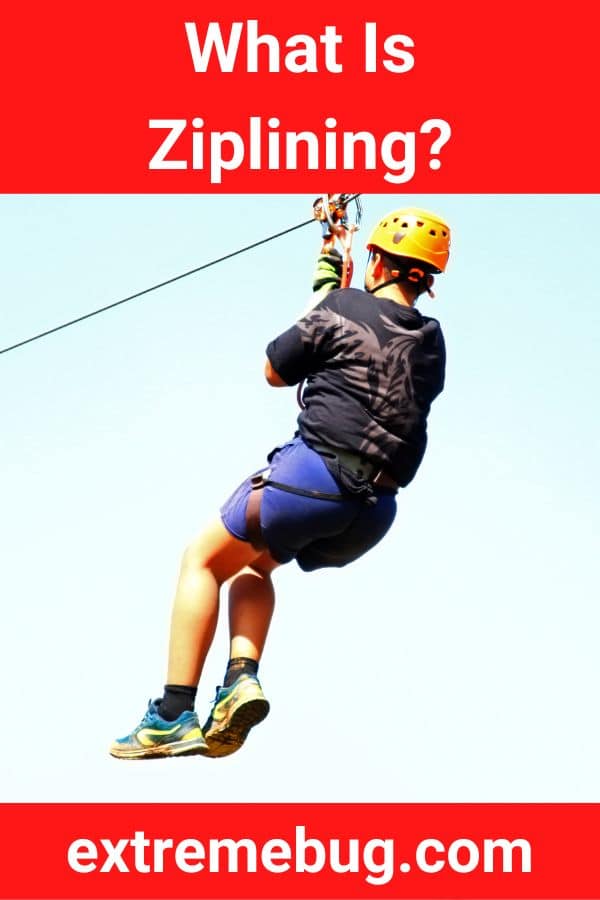 What Is Ziplining?